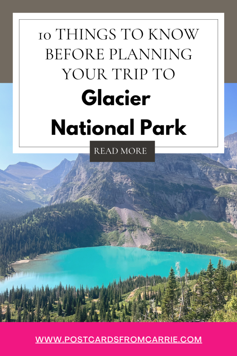 10 Things To Know Before Planning Your Trip To Glacier National Park