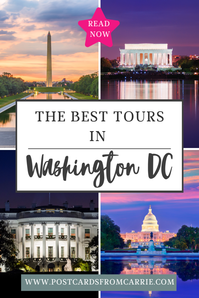 Best Tours In Washington DC by Postcards From Carrie