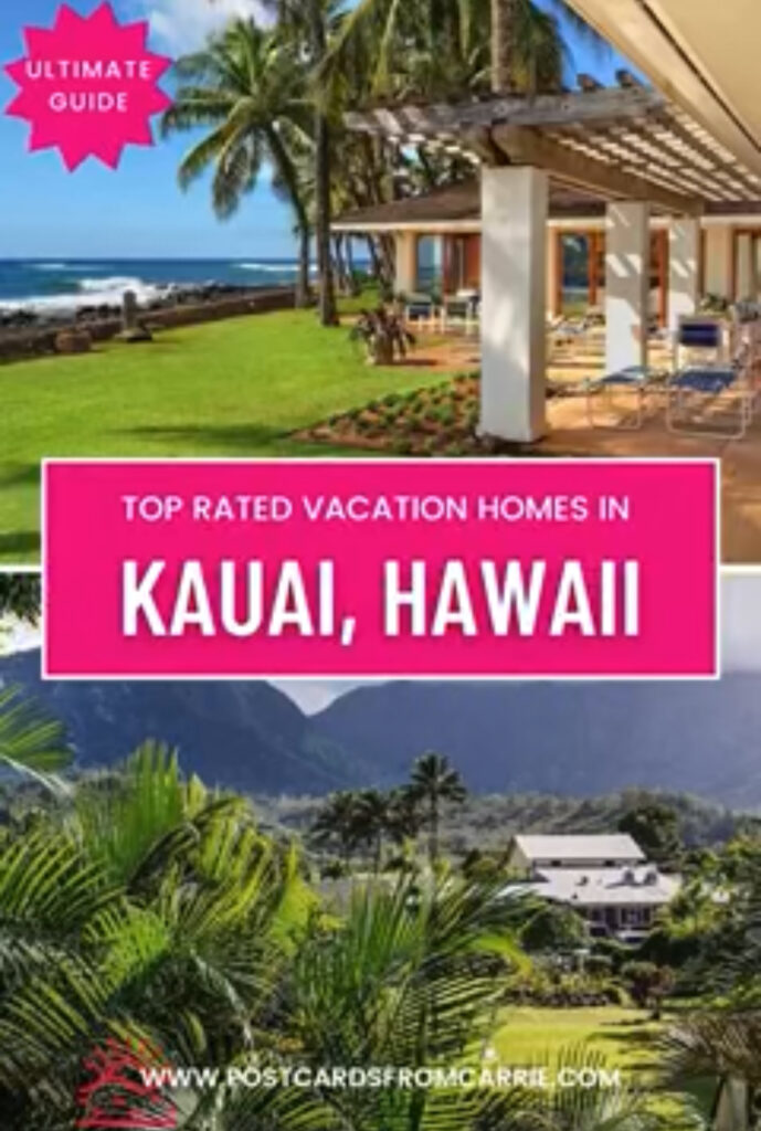 The top vacation rentals in Kauai, Hawaii