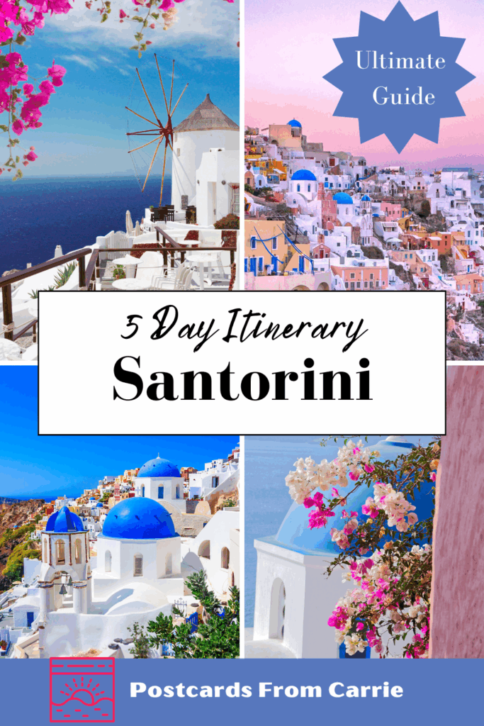 Santorini Greece 5 Day Itinerary